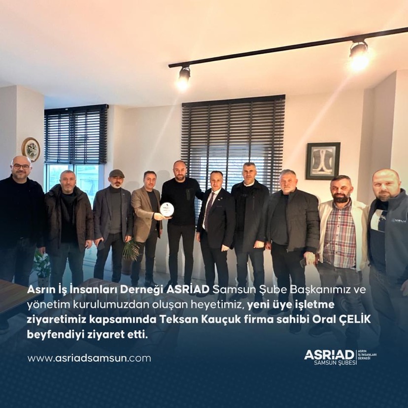 Yeksan Kauçuk Yeni Üye Ziyareti 