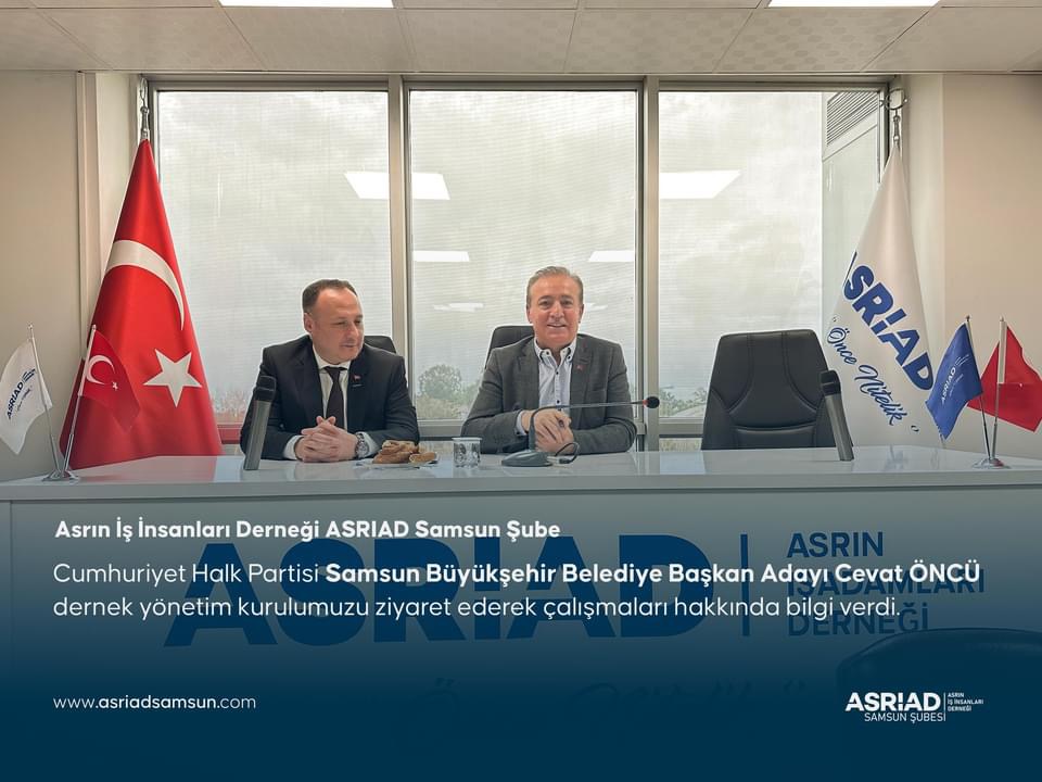 ASRİAD Cevat Öncüyü Ağırladı