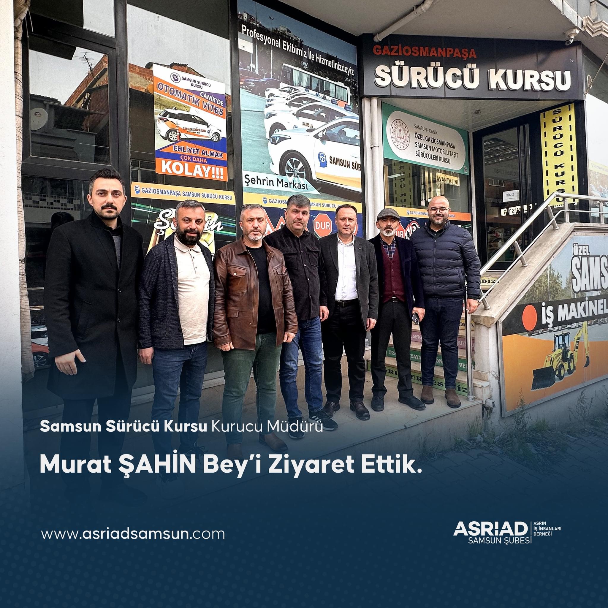 Samaun Sürücü Kursu Yeni Üye Ziyareti 