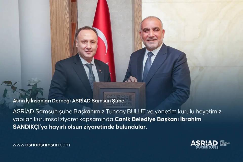 ASRİAD’dan Sandıkçı’ya Hayırlı Olsun Ziyareti 