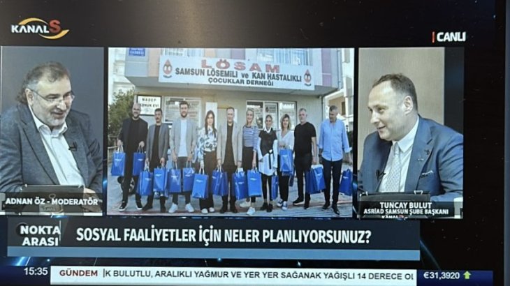 ASRİAD  Samsun  Şube Başkanımız Tuncay Bulut Kanal S'de Konuştu 