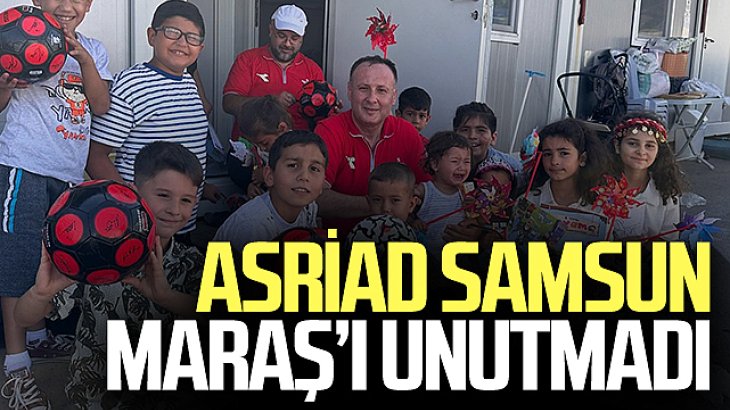 ASRİAD Samsun Kahramanmaraş'ı Unutmadı