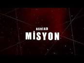      ASRİAD Misyon